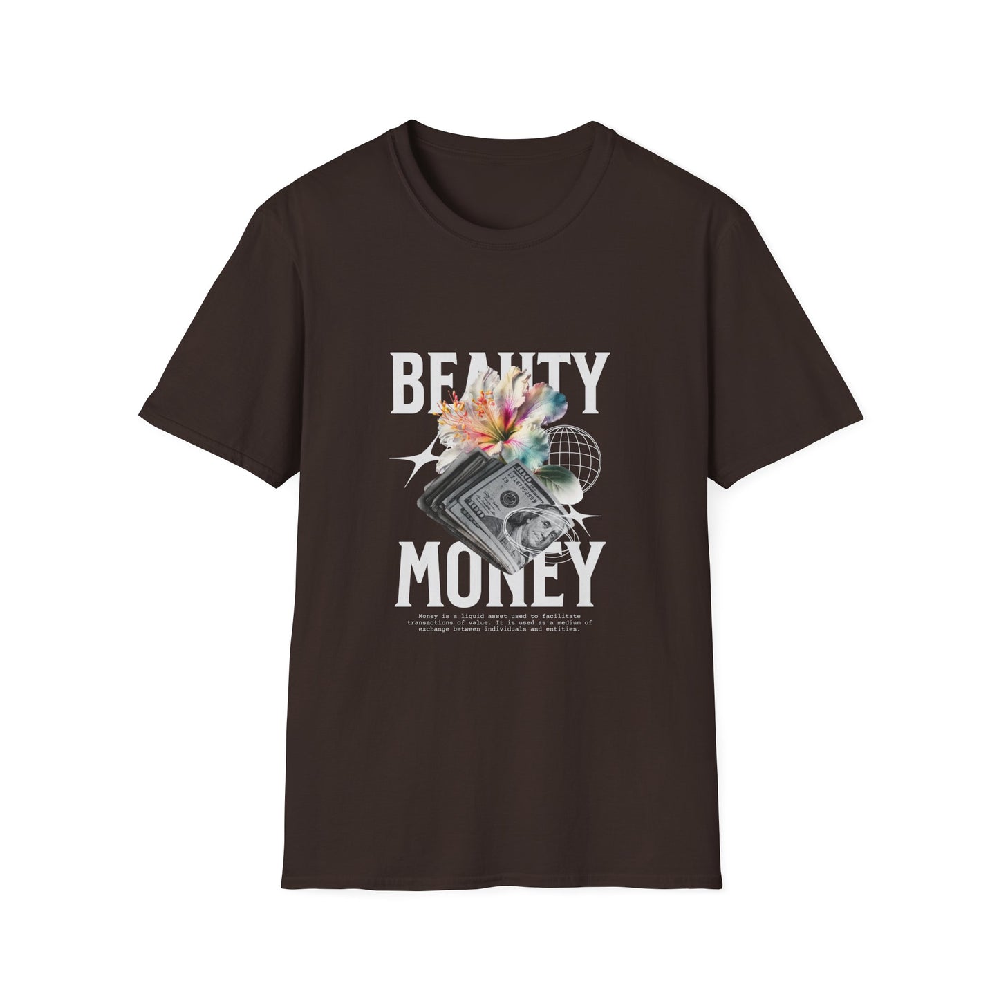 Floral Beauty & Money T-Shirt, Unisex Graphic Tee, Nature Inspired Shirt, Gift for Art Lovers, Casual Wear