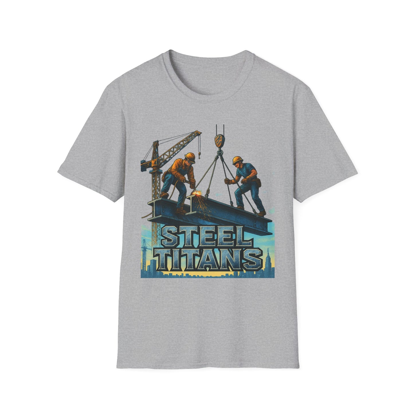 Steel Titans Unisex Softstyle T-Shirt | Construction Work Tee, Gift for Builders, Father's Day Shirt, Casual Workwear, Unique Graphic Tee
