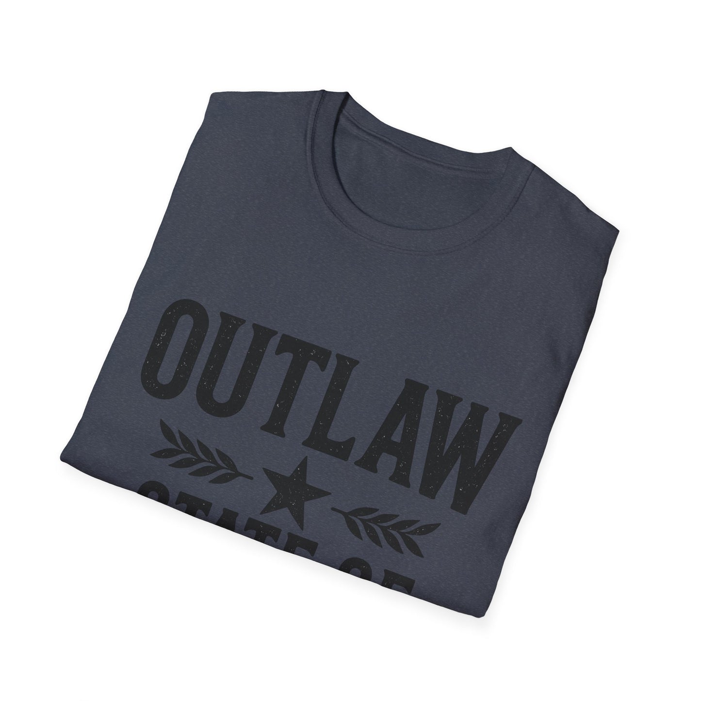 Unisex Outlaw State of Mind T-Shirt, Casual Tee, Gift for Rebels, Comfy Shirt, Festival Wear, Statement Apparel