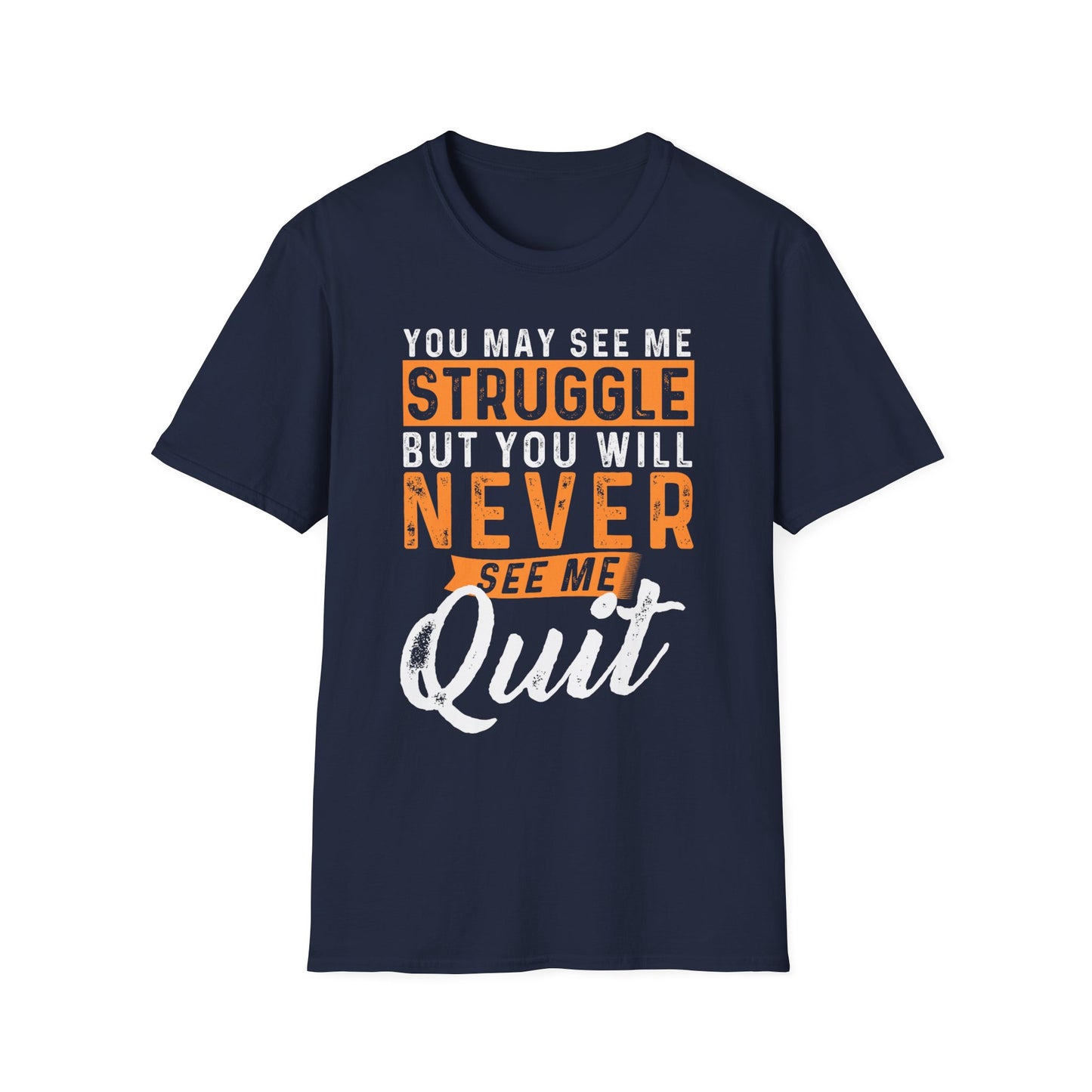 Motivational Quote T-Shirt - 'Never Quit' Inspiration