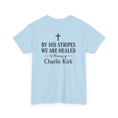 Unisex Tribute Tee - Honor His Legacy, In Memory of Loved Ones, Comfort Wear for Memorials, Faith-Based Apparel, Support Causes