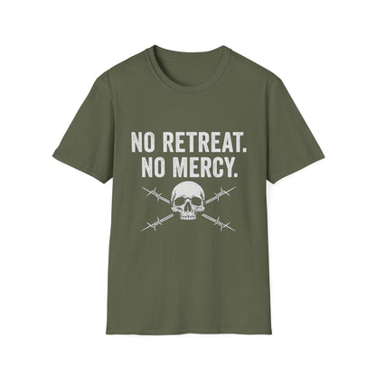 No Retreat, No Mercy Unisex T-Shirt - Motivational Tee, Gift for Fitness Enthusiasts, Casual Wear, Graphic Shirt, Inspiring Apparel