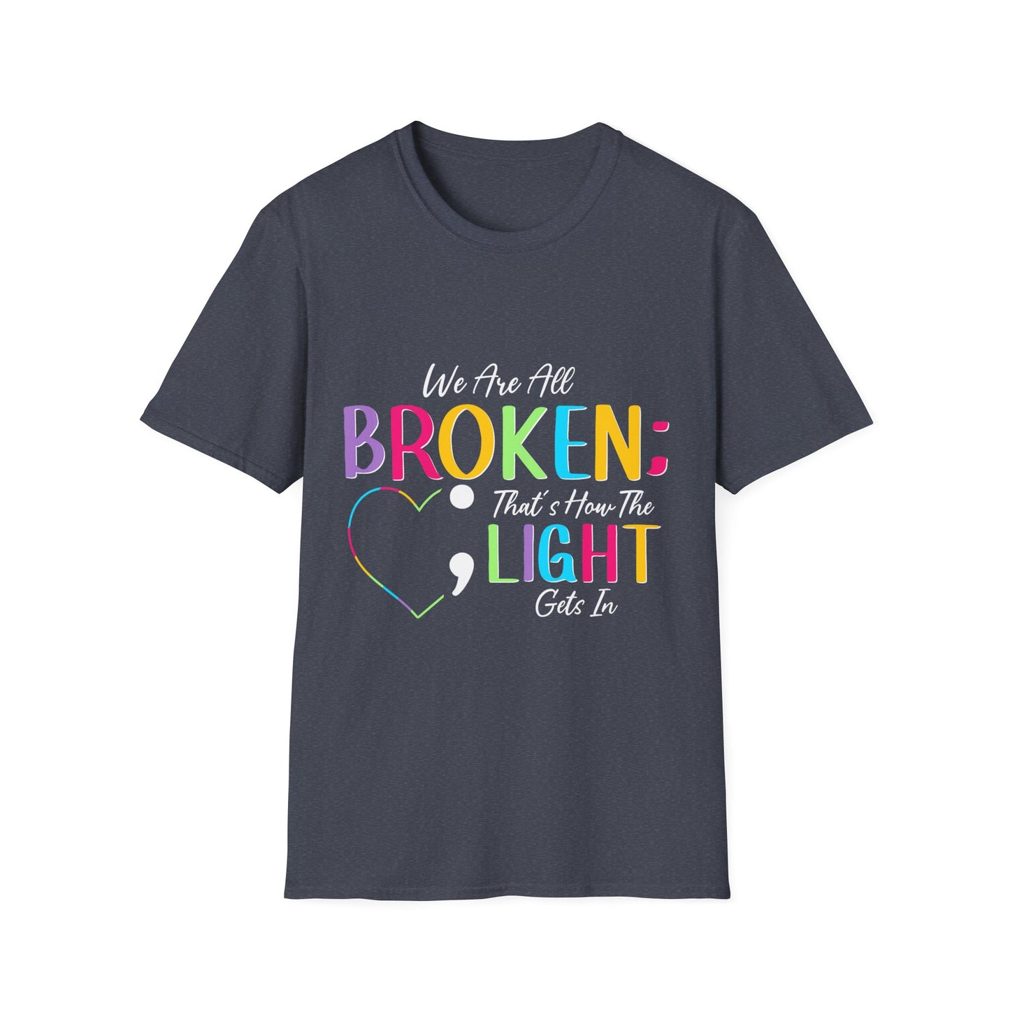 Broken Light Inspirational T-Shirt
