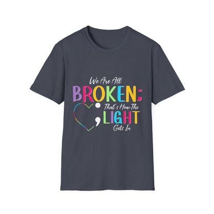 Broken Light Inspirational T-Shirt