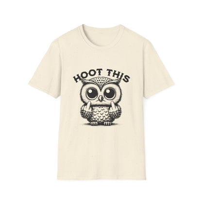 Hoot This Owl Graphic T-Shirt, Funny Tee for Animal Lovers, Gift for Birthdays, Casual Wear, Unisex Humor Shirt