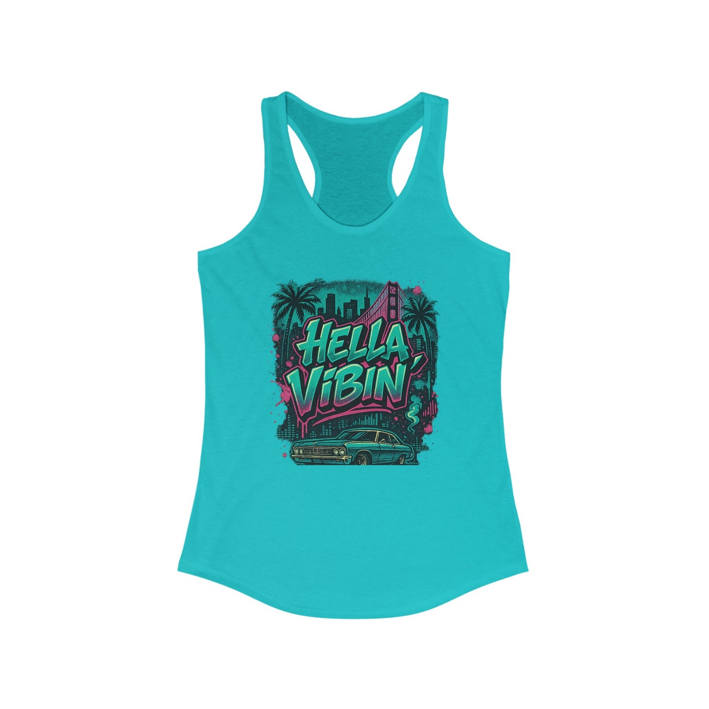 Vibrant Women's Racerback Tank Top - Hella Vibin' Graphic Tee, Summer Wear, Beach Outfit, Festival Apparel, Gift for Her