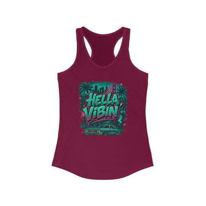Vibrant Women's Racerback Tank Top - Hella Vibin' Graphic Tee, Summer Wear, Beach Outfit, Festival Apparel, Gift for Her
