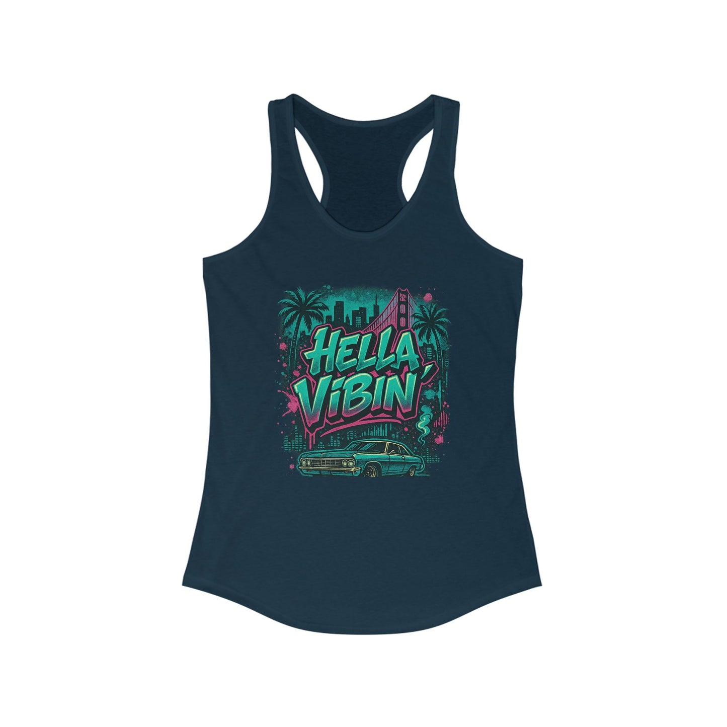 Vibrant Women's Racerback Tank Top - Hella Vibin' Graphic Tee, Summer Wear, Beach Outfit, Festival Apparel, Gift for Her
