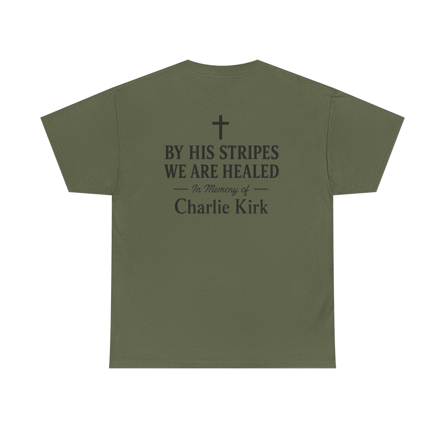 Unisex Tribute Tee - Honor His Legacy, In Memory of Loved Ones, Comfort Wear for Memorials, Faith-Based Apparel, Support Causes