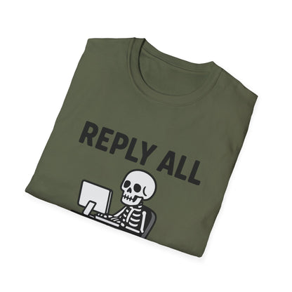 Reply All Champion Skeleton T-Shirt, Funny Office Humor Tee, Unisex Casual Wear, Halloween Gift, Great for Coworkers, Meme Lovers
