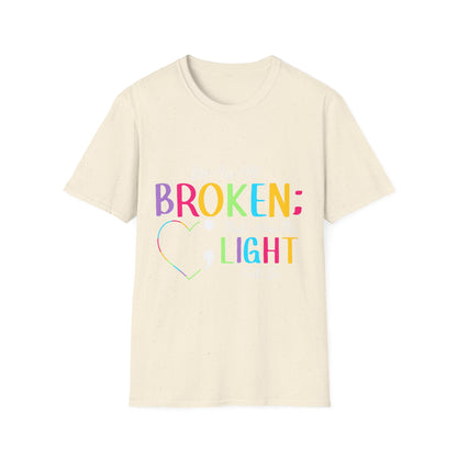 Broken Light Inspirational T-Shirt