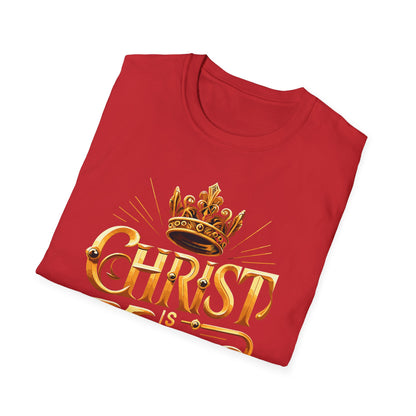 Christ is King Graphic T-Shirt, Faith-Based Tee, Unisex Softstyle Shirt, Christian Apparel, Inspirational Gift for Holidays