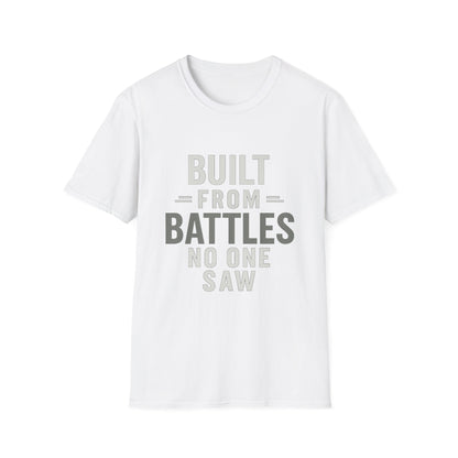 Resilient Spirit Unisex T-Shirt - Built from Battles Inspiration, Motivational Tee, Gift for Strength, Everyday Wear, Inspirational Apparel