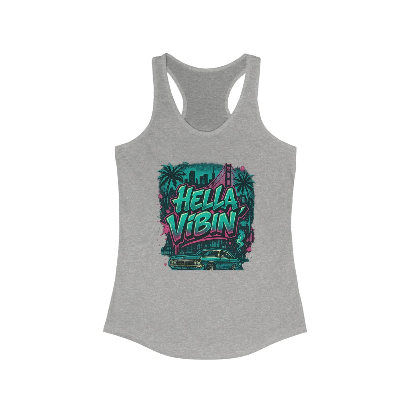 Vibrant Women's Racerback Tank Top - Hella Vibin' Graphic Tee, Summer Wear, Beach Outfit, Festival Apparel, Gift for Her