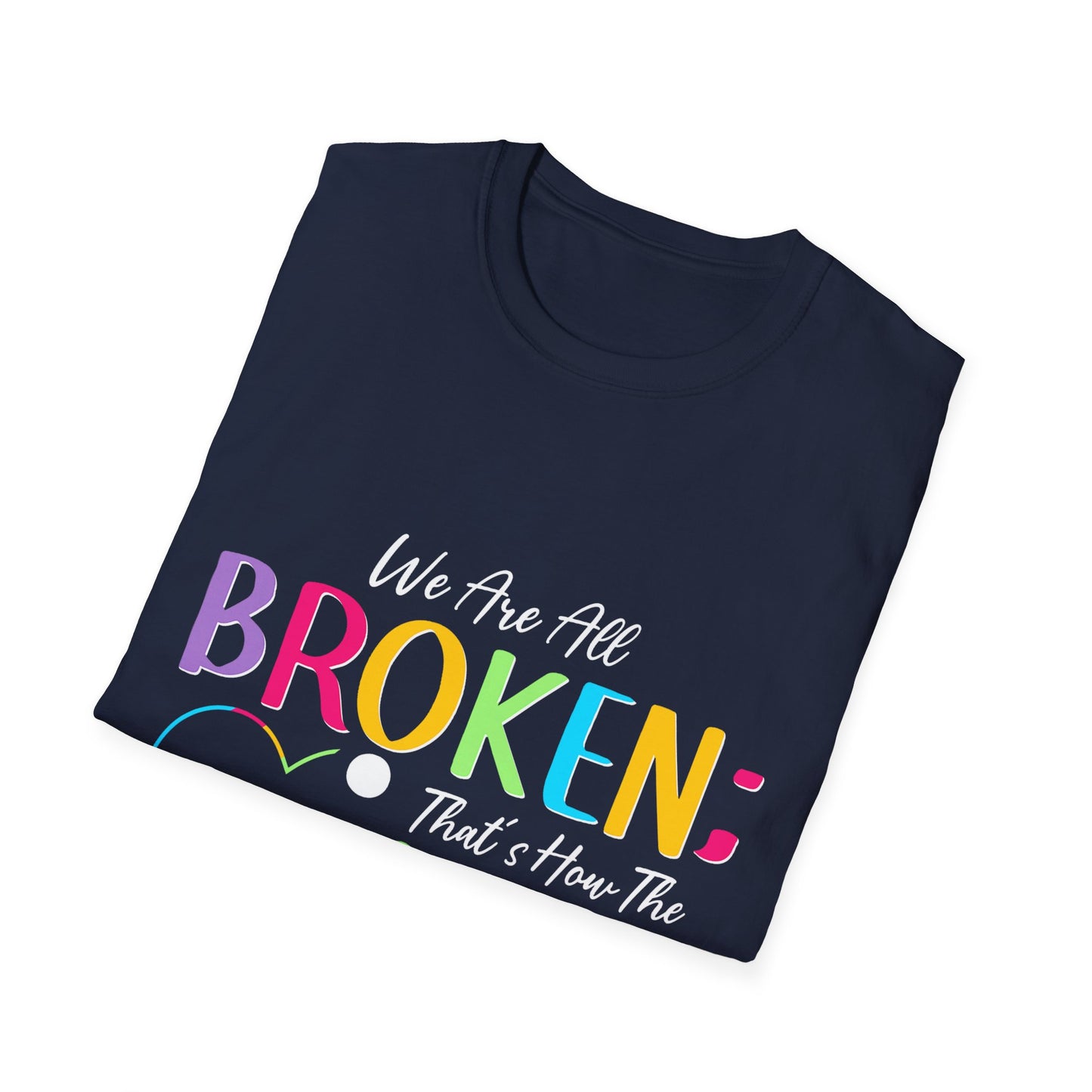Broken Light Inspirational T-Shirt
