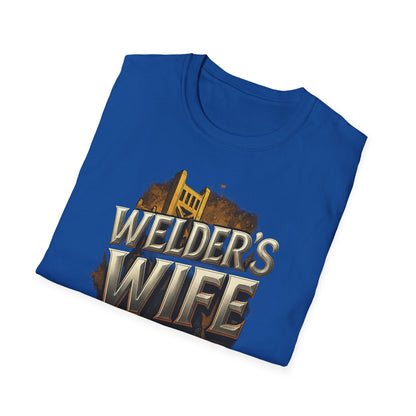 Welder's Wife Unisex T-Shirt, Celebratory Gift, Welding Family Shirt, Mother's Day, Birthday, Everyday Wear