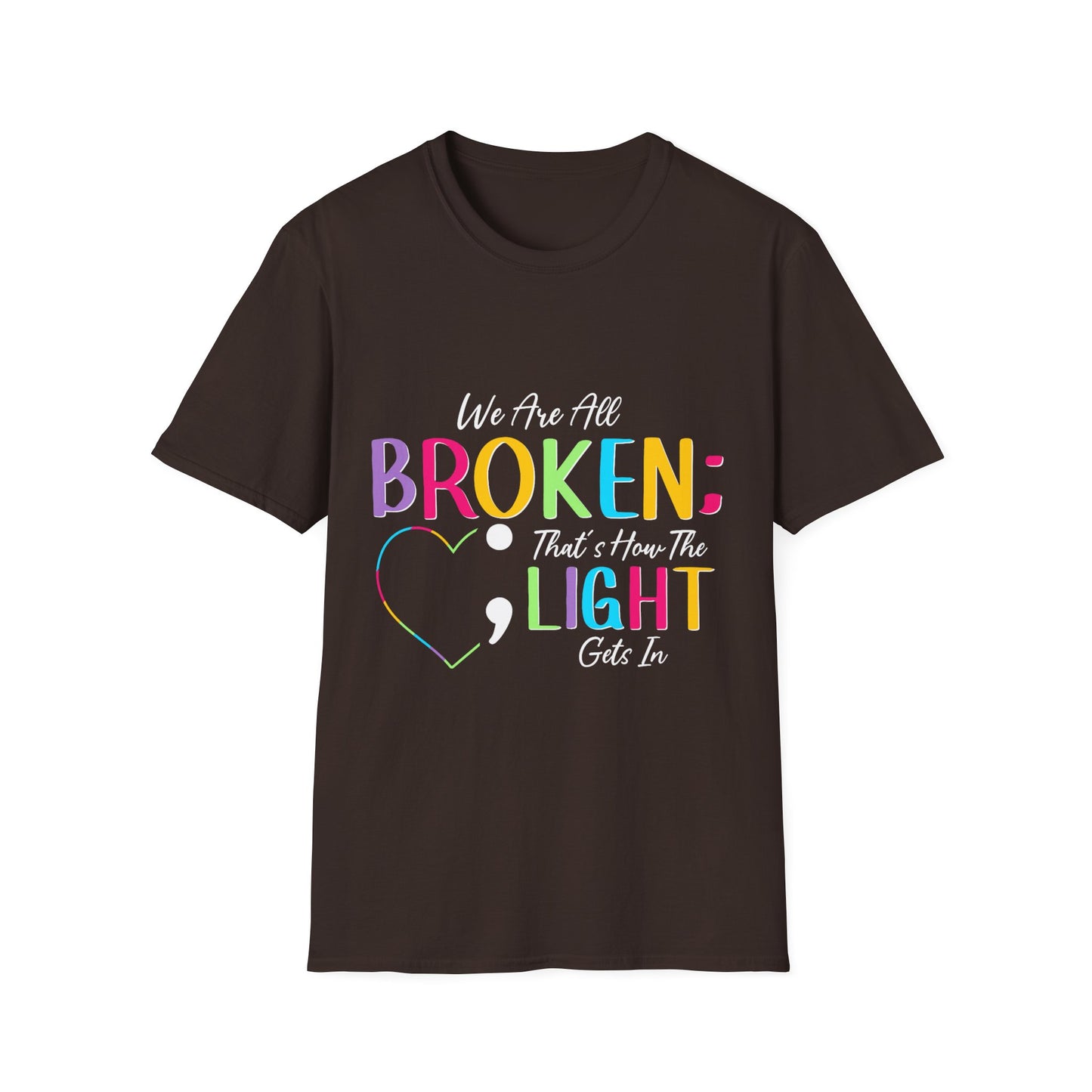 Broken Light Inspirational T-Shirt