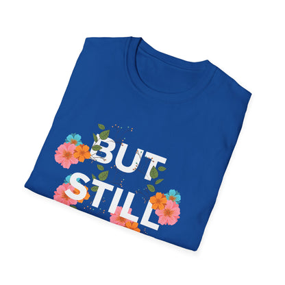 Empowering Floral Quote T-Shirt: 'But Still I Rise'