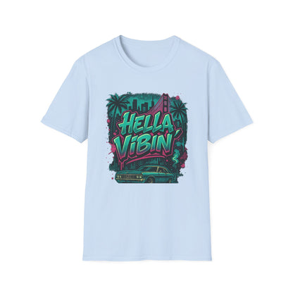 Hella Vibin' Unisex Softstyle T-Shirt, Summer Vibes, Festival Wear, Gift for Friends, Casual Lifestyle, Retro Design