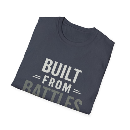 Resilient Spirit Unisex T-Shirt - Built from Battles Inspiration, Motivational Tee, Gift for Strength, Everyday Wear, Inspirational Apparel