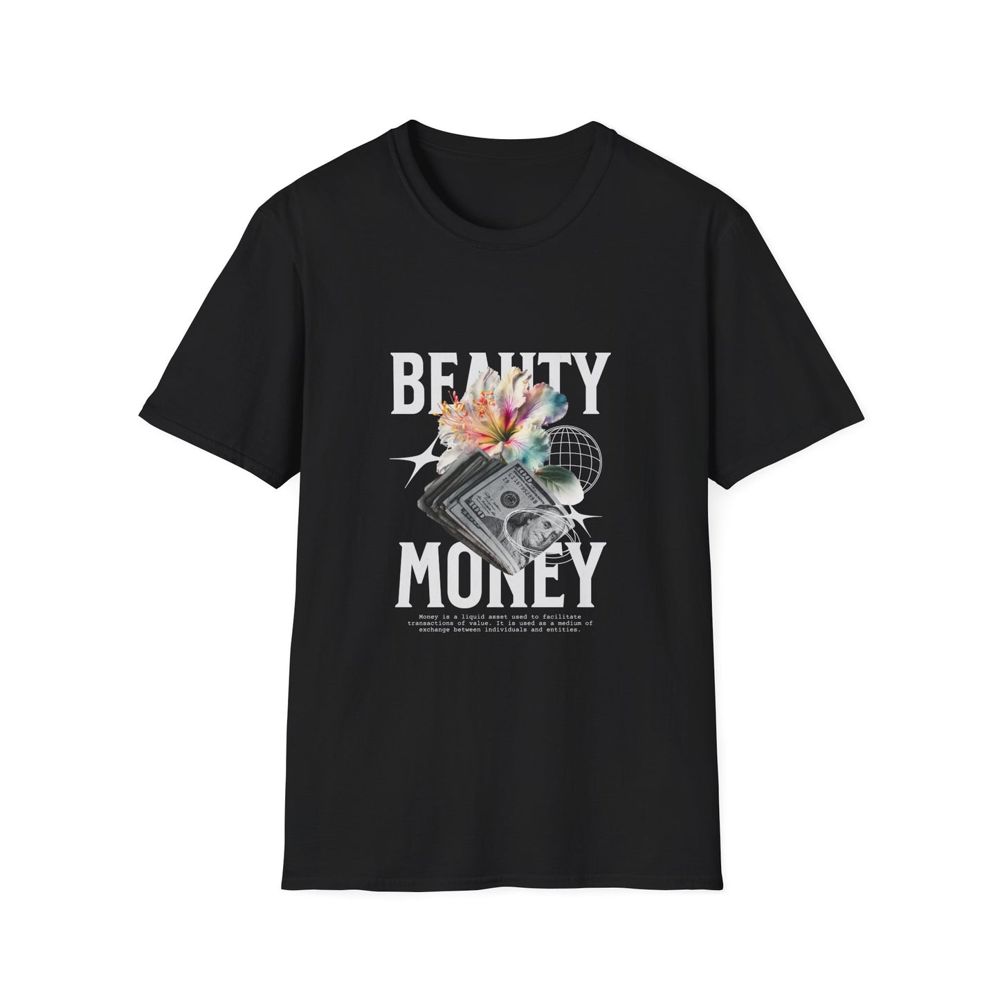 Floral Beauty & Money T-Shirt, Unisex Graphic Tee, Nature Inspired Shirt, Gift for Art Lovers, Casual Wear