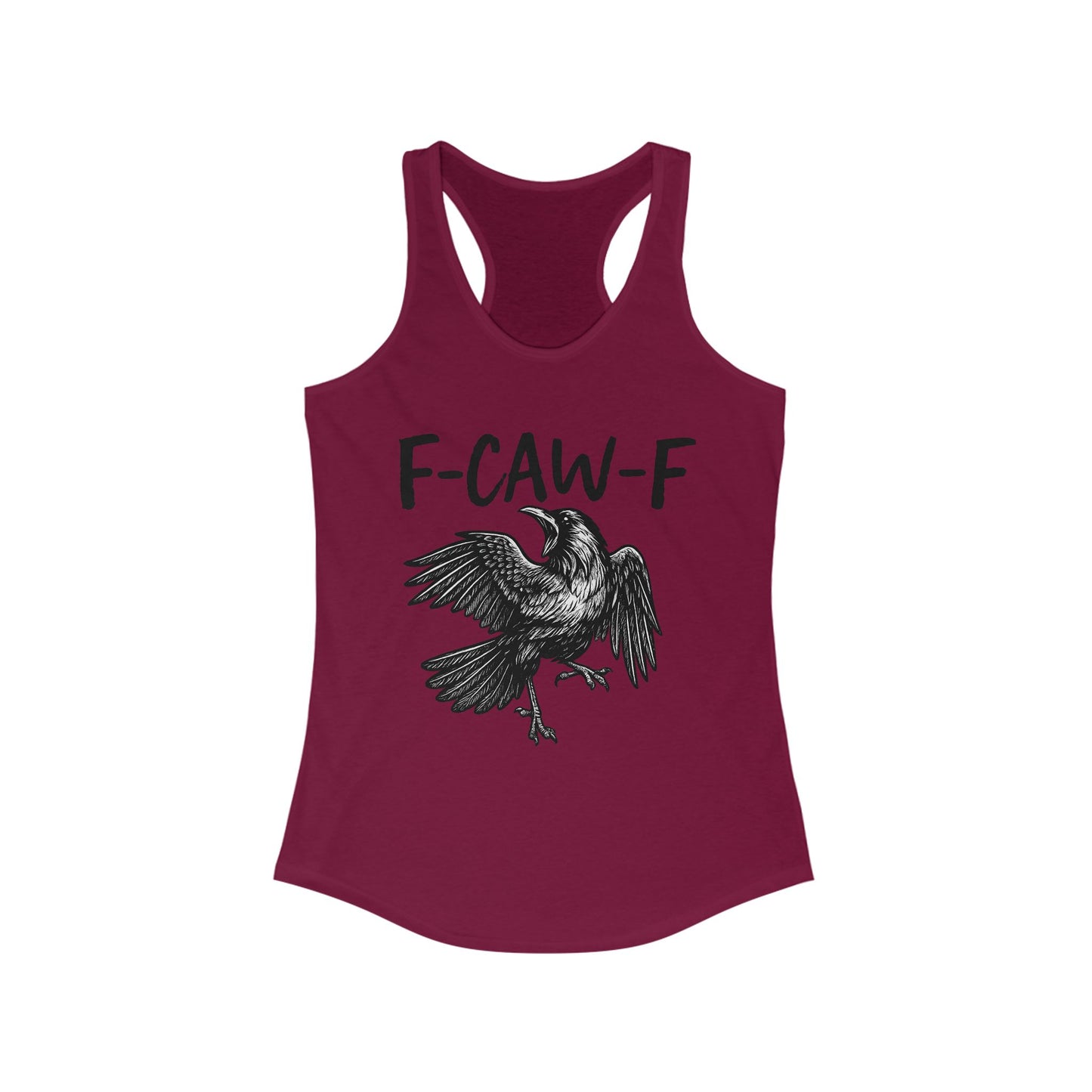 F-Caw-F Women's Racerback Tank Top, Casual Summer Wear, Gift for Bird Lovers, Unique Workout Shirt, Essential Everyday Tank