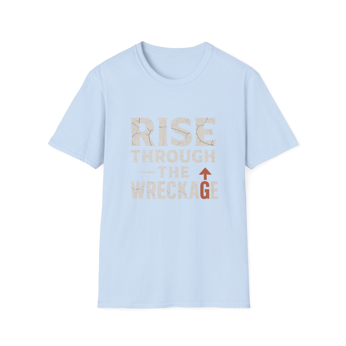 Inspirational Unisex Softstyle T-Shirt - Rise Through the Wreckage, Motivational Gift, Casual Wear, Workout Shirt, Uplifting Message Tee