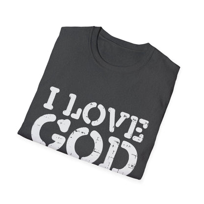 I Love God Unisex Softstyle T-Shirt, Faith-Based Apparel, Humor Tee, Christian Merchandise, Gift for Believers