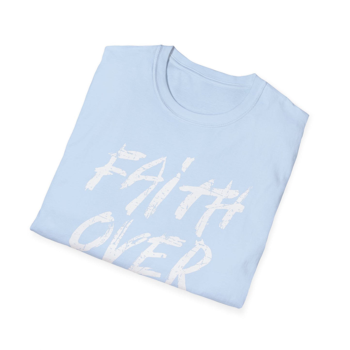 Faith Over Fear Unisex Softstyle T-Shirt