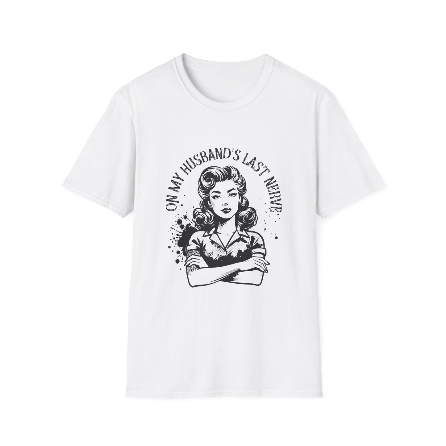 Funny Husband Last Nerve T-Shirt