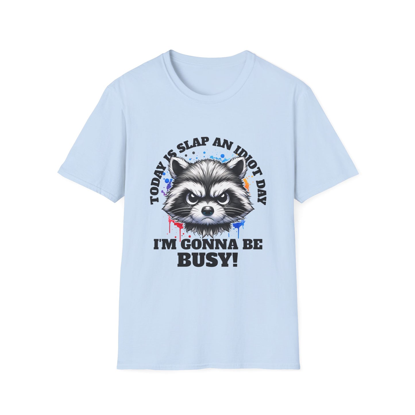 Funny Raccoon T-Shirt, Gift for Friends, Quirky Humor Shirt, Casual Wear, Slap an Idiot Day Tee, Birthday or Occasion Top