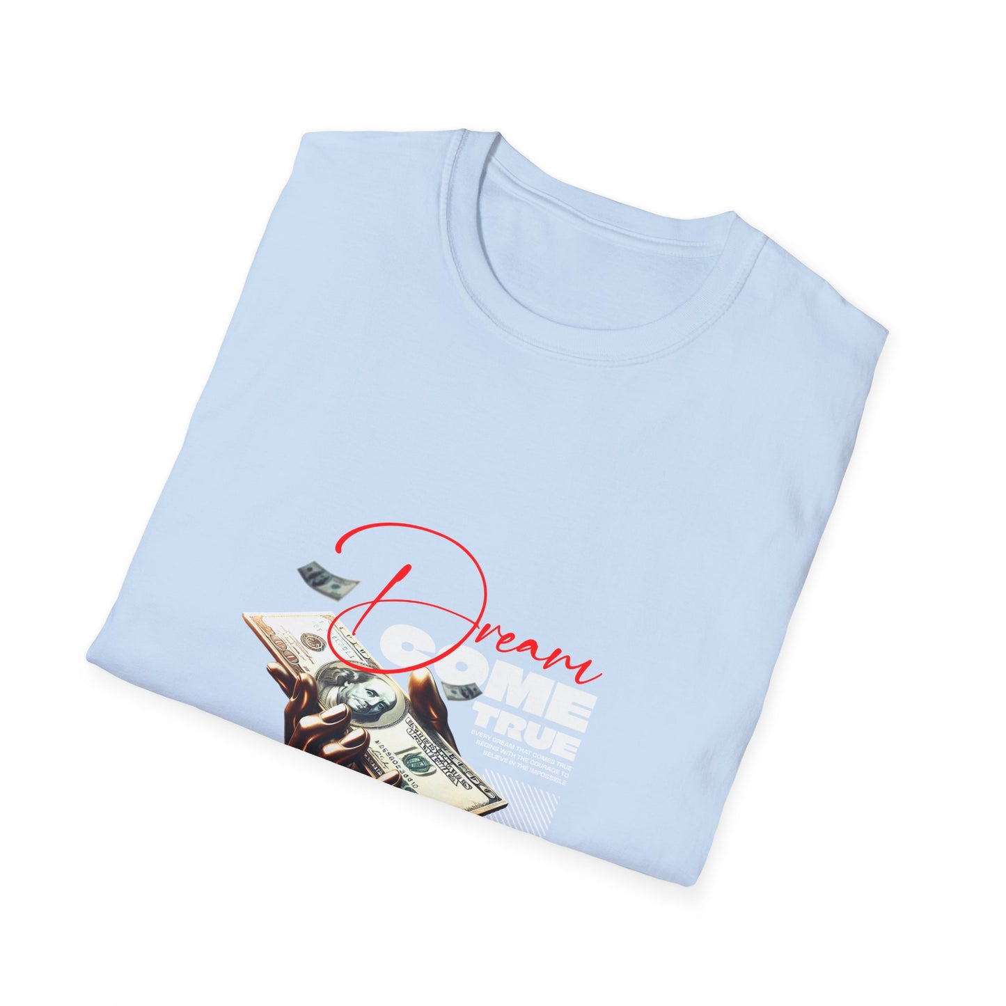 Dreams Come True Graphic Tee, Unisex Softstyle T-Shirt, Graphic T-Shirt, Casual Wear, Gifts for Dreamers, Inspirational Apparel
