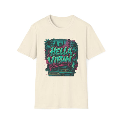 Hella Vibin' Unisex Softstyle T-Shirt, Summer Vibes, Festival Wear, Gift for Friends, Casual Lifestyle, Retro Design