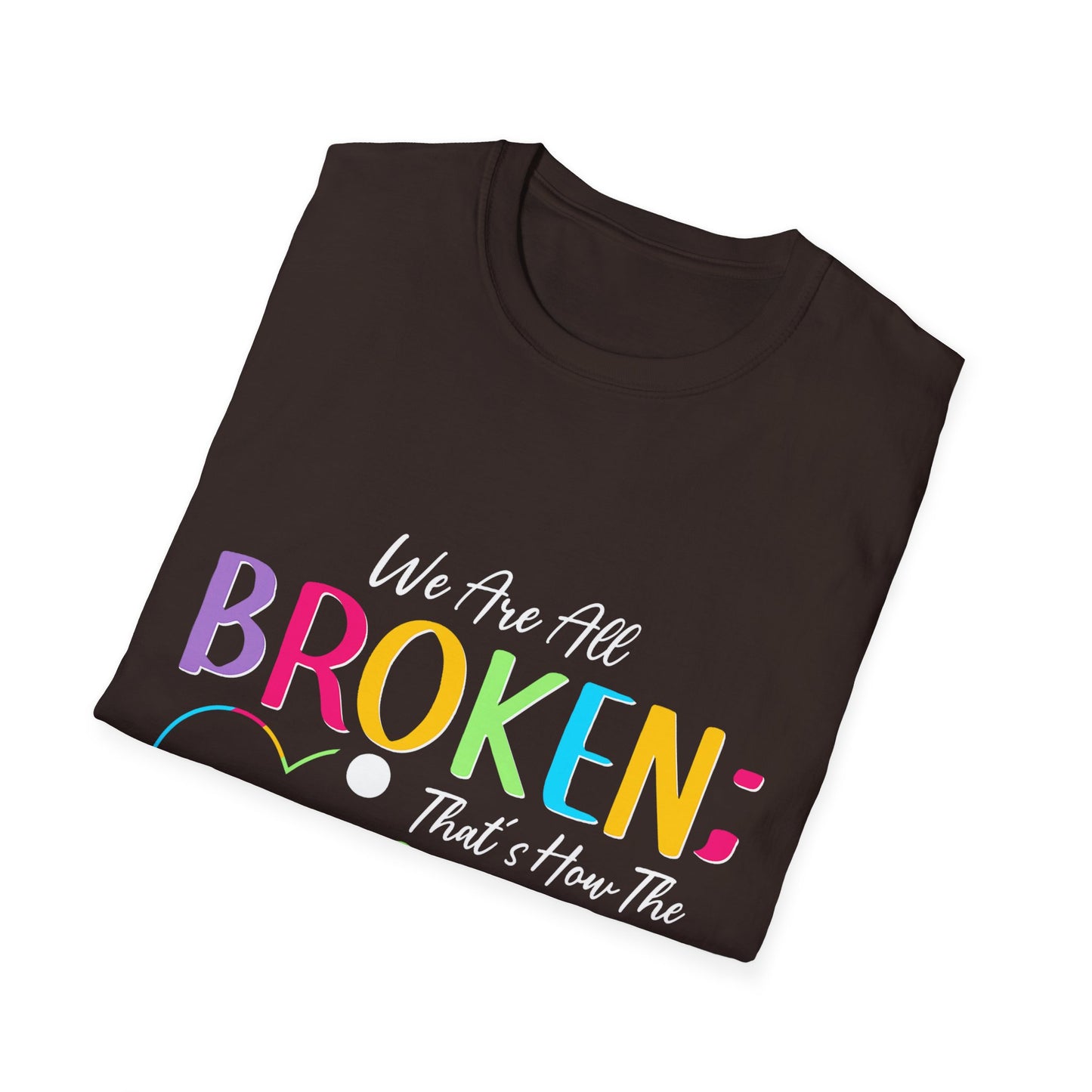 Broken Light Inspirational T-Shirt