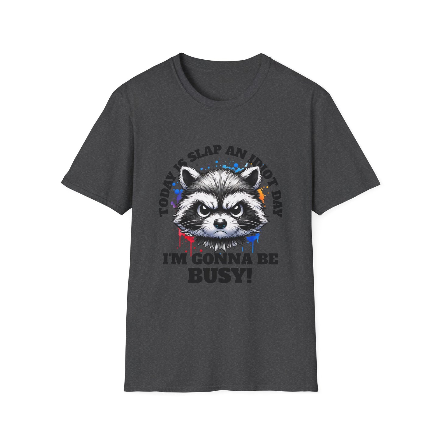 Funny Raccoon T-Shirt, Gift for Friends, Quirky Humor Shirt, Casual Wear, Slap an Idiot Day Tee, Birthday or Occasion Top