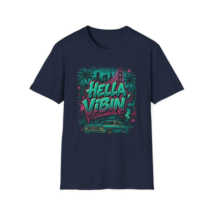 Hella Vibin' Unisex Softstyle T-Shirt, Summer Vibes, Festival Wear, Gift for Friends, Casual Lifestyle, Retro Design