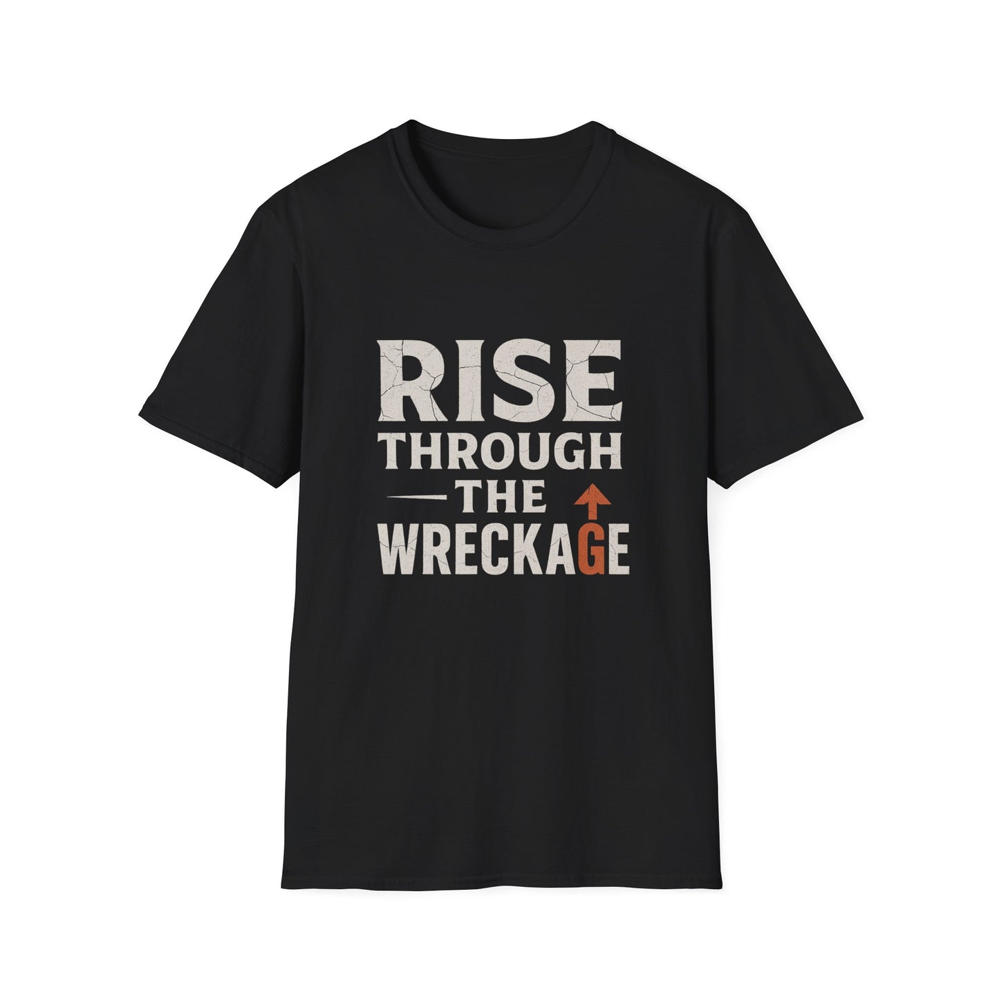 Inspirational Unisex Softstyle T-Shirt - Rise Through the Wreckage, Motivational Gift, Casual Wear, Workout Shirt, Uplifting Message Tee