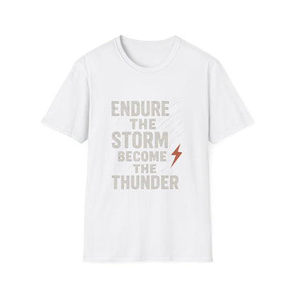 Inspirational Unisex T-Shirt - Endure the Storm Become the Thunder, Motivational Gift, Casual Wear, Positive Affirmation Tee, Fitness [...]
