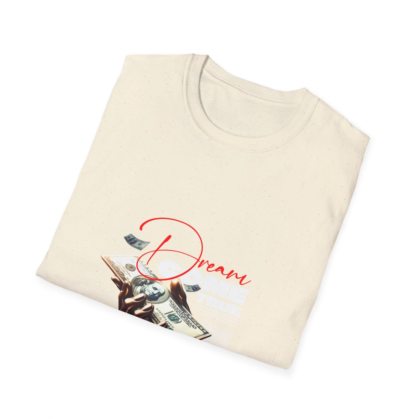 Dreams Come True Graphic Tee, Unisex Softstyle T-Shirt, Graphic T-Shirt, Casual Wear, Gifts for Dreamers, Inspirational Apparel