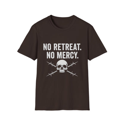No Retreat, No Mercy Unisex T-Shirt - Motivational Tee, Gift for Fitness Enthusiasts, Casual Wear, Graphic Shirt, Inspiring Apparel