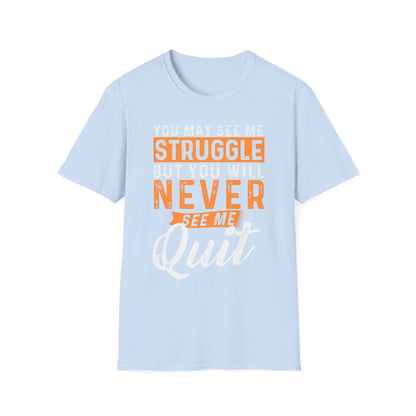 Motivational Quote T-Shirt - 'Never Quit' Inspiration